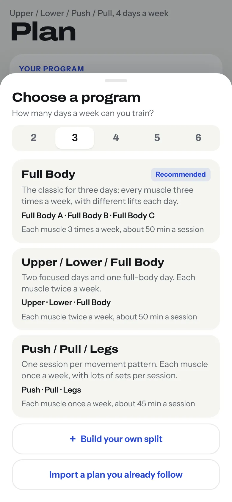 Program picker set to 3 days a week: Full Body marked Recommended, then Upper / Lower / Full Body and Push / Pull / Legs